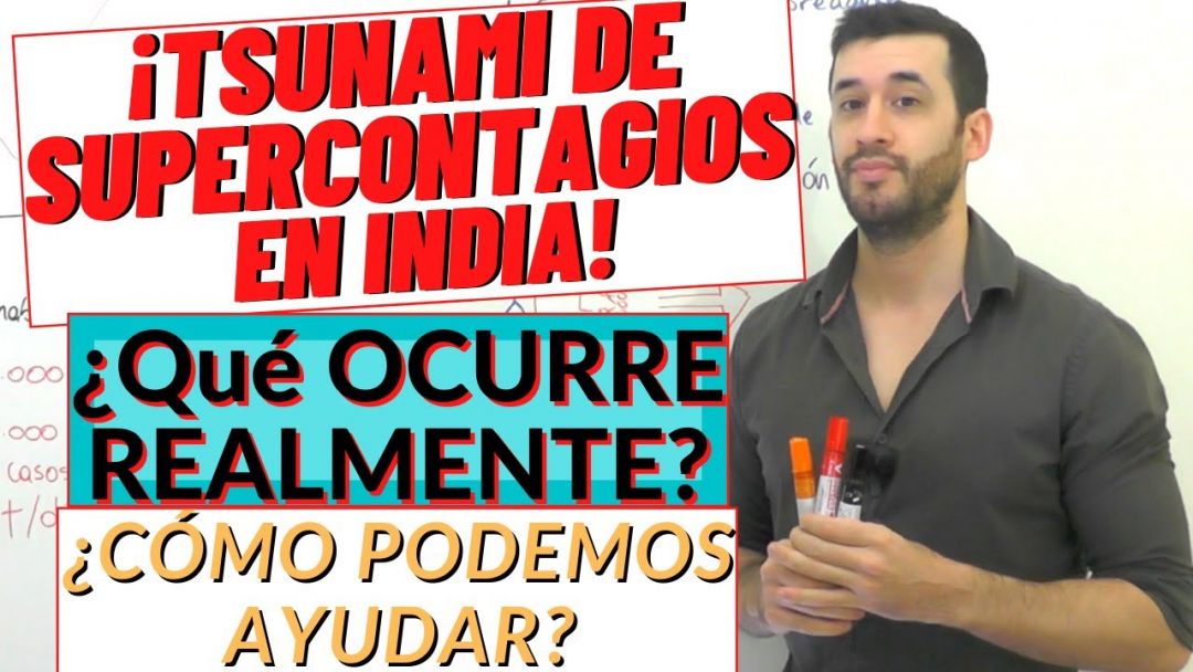 COVID 19| SUPERCONTAGIOS De CORONAVIRUS Y MUERTES En INDIA ¡Todos PODEMOS AYUDAR!