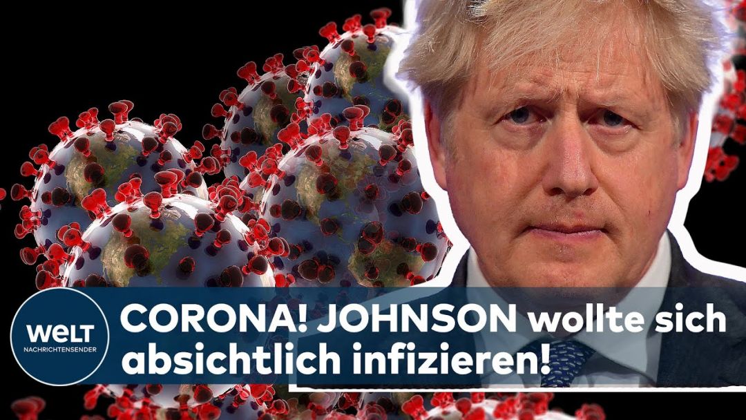 ENGLAND: Ex-Berater Enthüllt! Boris Johnson Wollte Sich Absichtlich Mit Coronavirus Infizieren