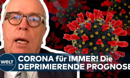 COVID19 Für IMMER! “Wir Werden Mit Dem CORONAVIRUS Eine Koexistenz Entwickeln Müssen!” – Reinhardt
