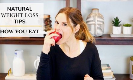 NATURAL WEIGHT LOSS TIP | How You Eat