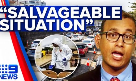 Sydney COVID-19 Outbreak A ‘salvageable Situation’ | Coronavirus | 9 News Australia
