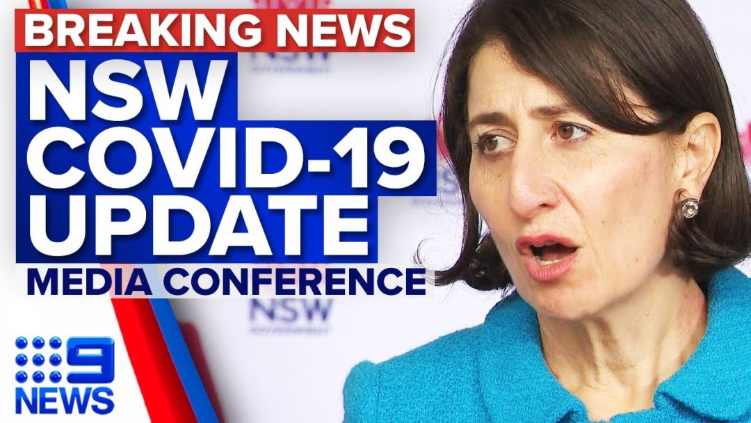 NSW COVID-19 Cases Update, Business Support Announced | Coronavirus | 9 News Australia