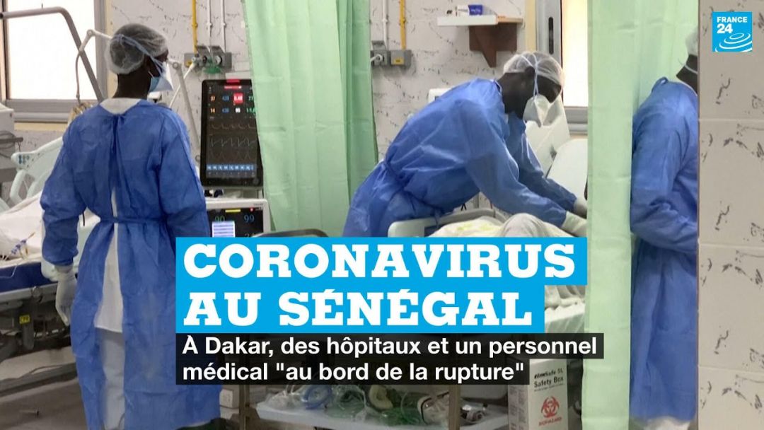 Coronavirus Au Sénégal : à Dakar, Des Hôpitaux Et Un Personnel Médical “au Bord De La Rupture”