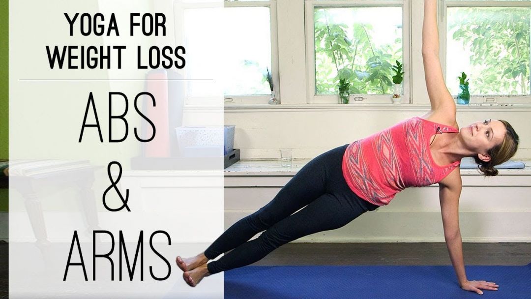 Yoga For Weight Loss   |   Abs & Arms   |   Yoga With Adriene