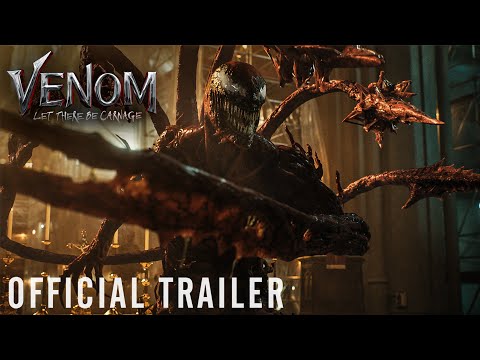 VENOM: LET THERE BE CARNAGE – Official Trailer 2 (HD)