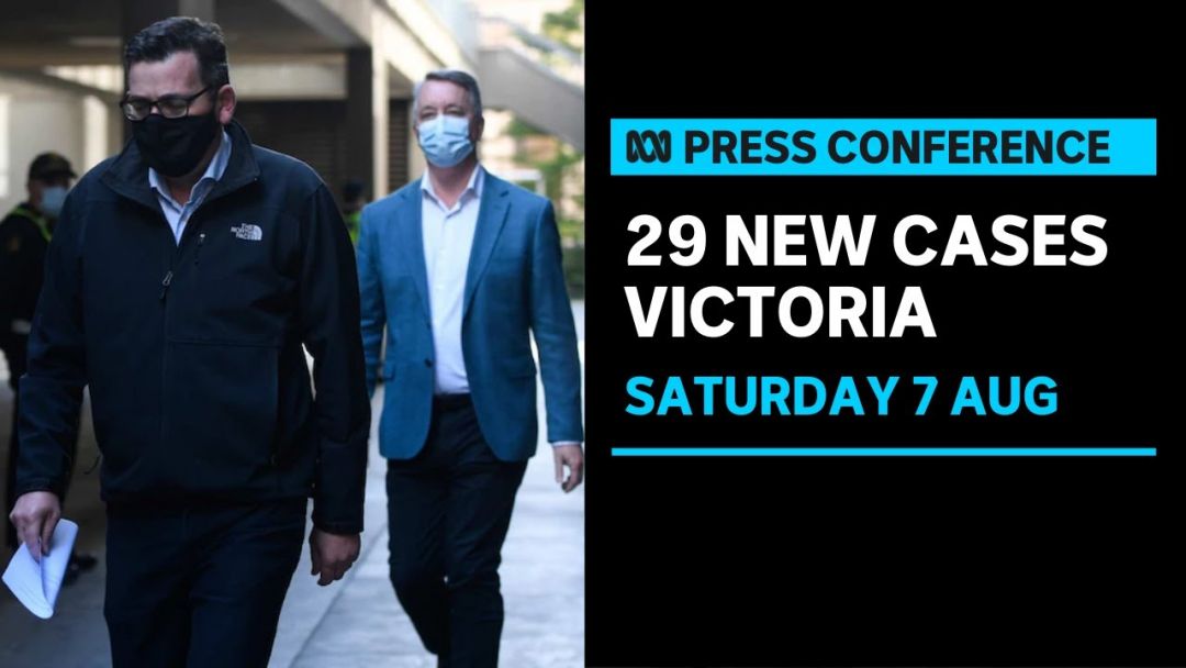 LIVE: Victorian Authorities Provide A COVID-19 Update After Recording 29 New Local Cases | ABC News