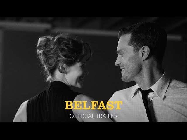 BELFAST – Official Trailer – Only In Theaters November 12