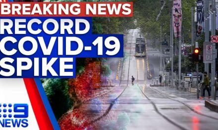 Victoria Hits National Record For Daily COVID-19 Case Spike | Coronavirus | 9 News Australia
