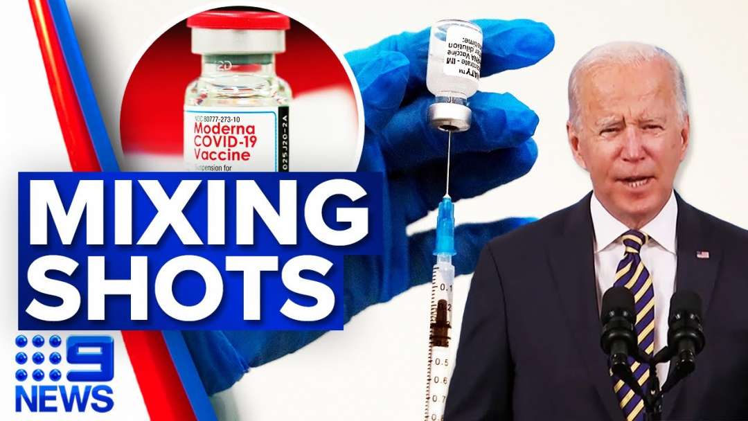 Mixing COVID-19 Vaccines Deemed Effective | Coronavirus | 9 News Australia