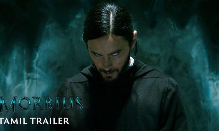 Morbius – Official Trailer (Tamil) | In Cinemas January 28 | English, Hindi, Tamil And Telugu