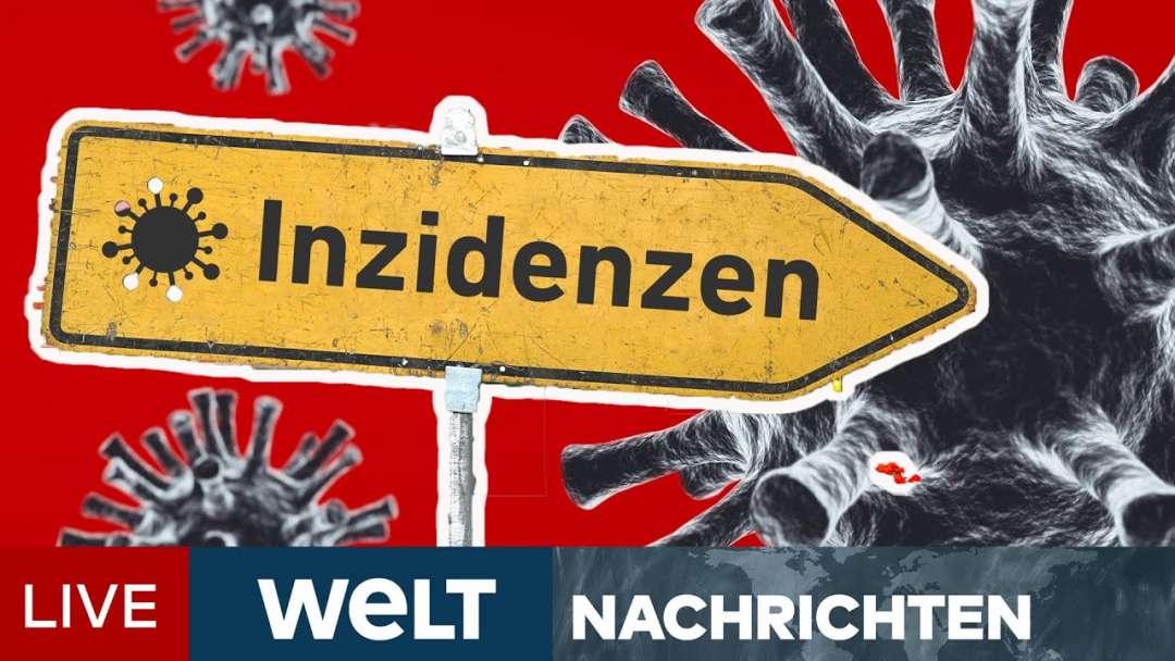 CORONA-ZAHLEN EXPLODIEREN: Neuer Inzidenz-Schock! Droht Nun Ein Neuer Lockdown? |  WELT Newsstream