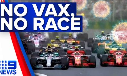 Melbourne Grand Prix To Make Vaccinations Mandatory | Coronavirus | 9 News Australia