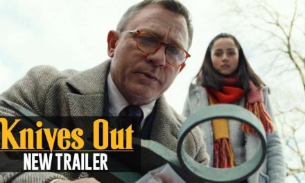 Knives Out (2019) New Trailer – Daniel Craig, Chris Evans, Ana De Armas
