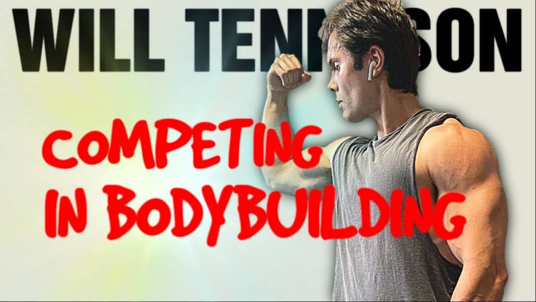 Will Tennyson || Competing In Bodybuilding?