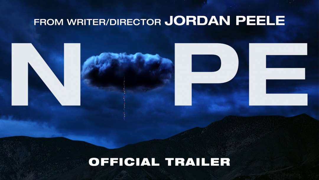 NOPE – Official Trailer