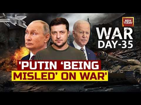 Day 36 Of Russia’s Invasion Of Ukraine | Russia-Ukraine Conflict LIVE Updates | India Today News
