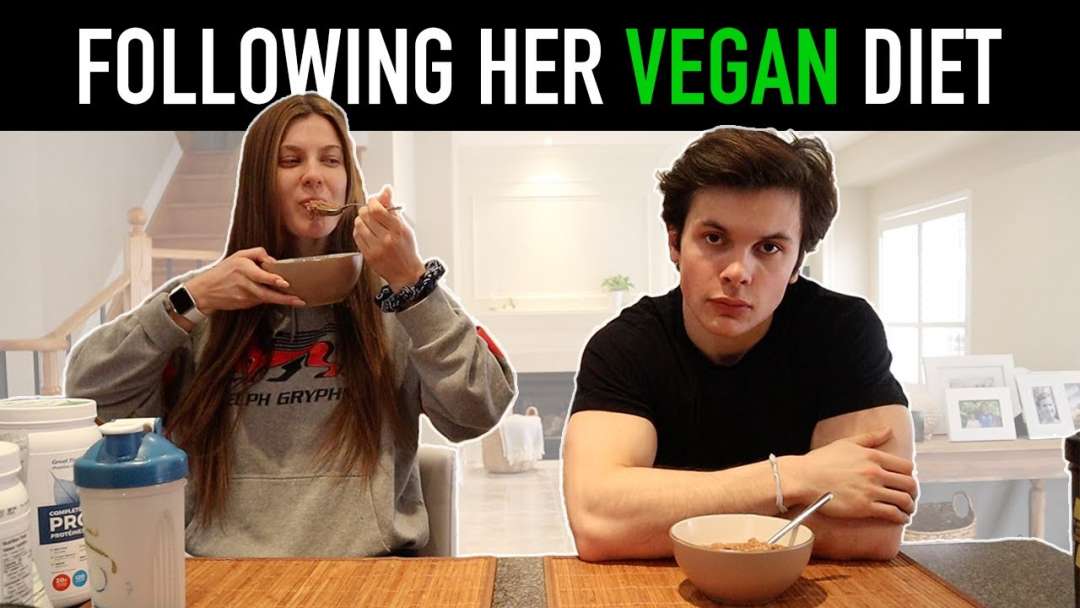 I Followed My Girlfriends Vegan Diet For 24 Hours…