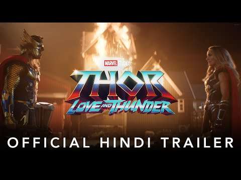 Marvel Studios’ Thor: Love And Thunder | Official Hindi Trailer | In Cinemas 8 July 2022