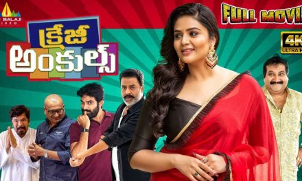 Crazy Uncles (4K UHD) Telugu Full Movie | Sreemukhi | 2022 Latest Telugu Full Movies@SriBalajiMovies
