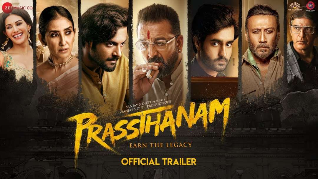 Prassthanam – Official Trailer | Sanjay Dutt | Jackie Shroff | Deva Katta | 20th September 2019