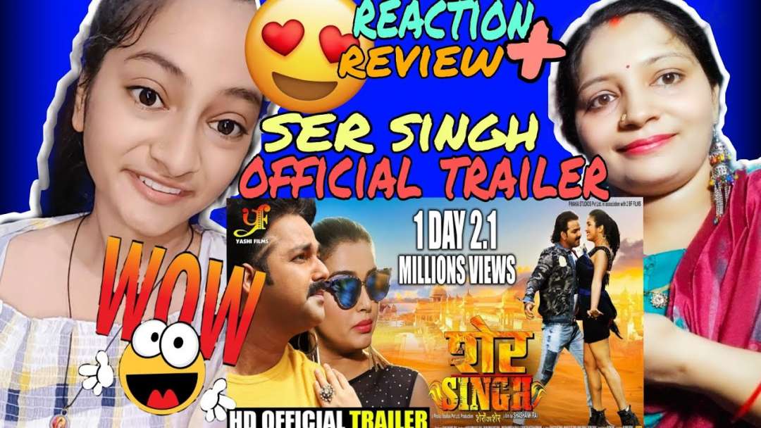 Sher Singh – Official Trailer | #Pawan Singh, Amrapali Dubey | Bhojpuri Film 2019 Reaction Video