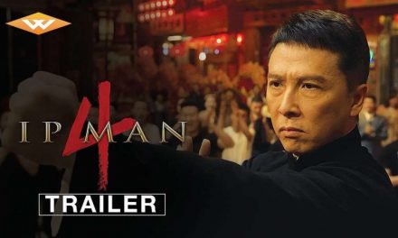 IP MAN 4 (2019) International Trailer | Donnie Yen, Scott Adkins | Martial Arts Movies