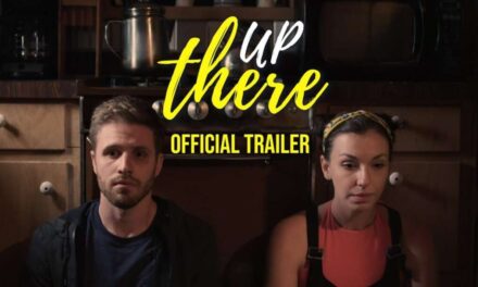 UP THERE – Official Trailer (2019)