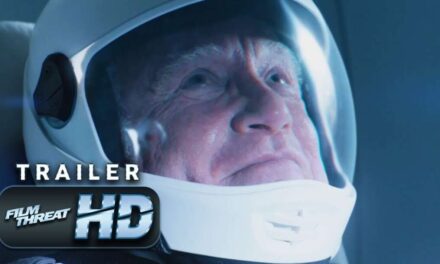 ASTRONAUT | Official HD Trailer (2019) | RICHARD DREYFUSS | Film Threat Trailers
