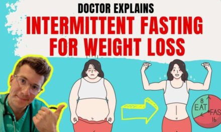 Doctor Explains INTERMITTENT FASTING For Weight Loss + METHODS And 10 FOODS TO EAT AND AVOID!