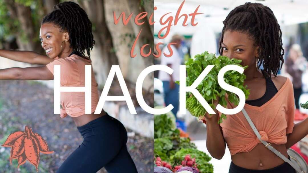 Vegan Weight Loss Hacks | Drop It Like It’s Hot 🔥💃🏾