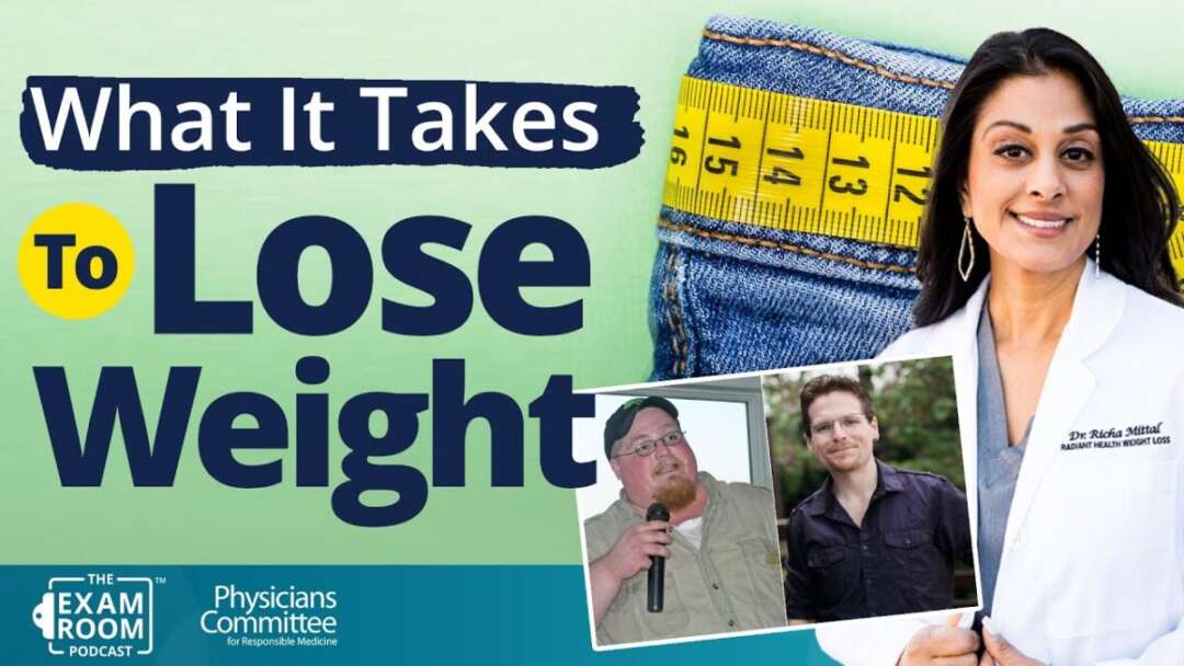 Weight Loss Insight From Obesity Doctor And Man Who Lost Almost 300 Pounds | Dr. Richa Mittal