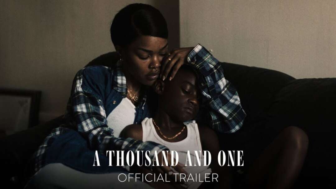 A THOUSAND AND ONE – Official Trailer [HD] – Only In Theaters March 31