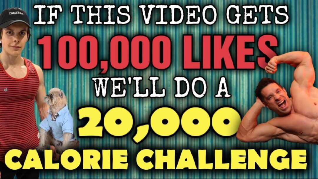 Greg Doucette And Will Tennyson || 20,000 Calorie Challenge For 100K Likes || LIKE THIS VIDEO!!!
