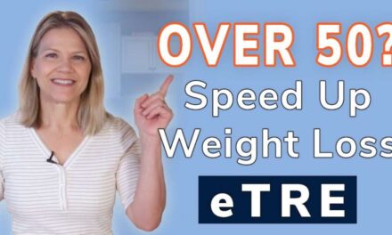 Over 50? Speed Weight Loss With ETRE