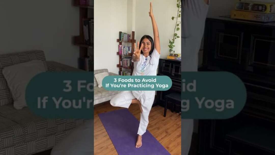 3 Foods To Avoid If You’re Practicing Yoga #shorts