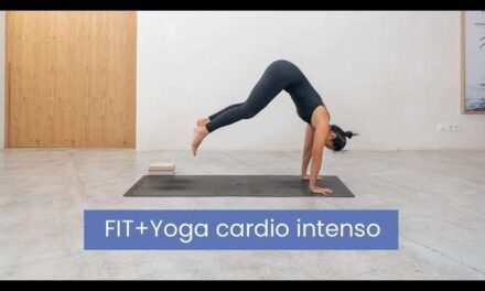 FIT+Yoga Cardio Full Body Intenso