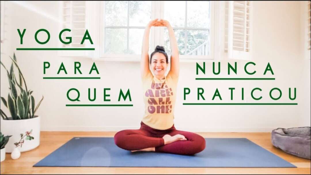 Yoga Para Quem Nunca Praticou | 10Min – Pri Leite