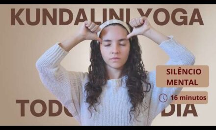 YOGA 16MIN PARA SILÊNCIO MENTAL E NEGATIVIDADE INTERMEDIÁRIO – Kundalini Yoga