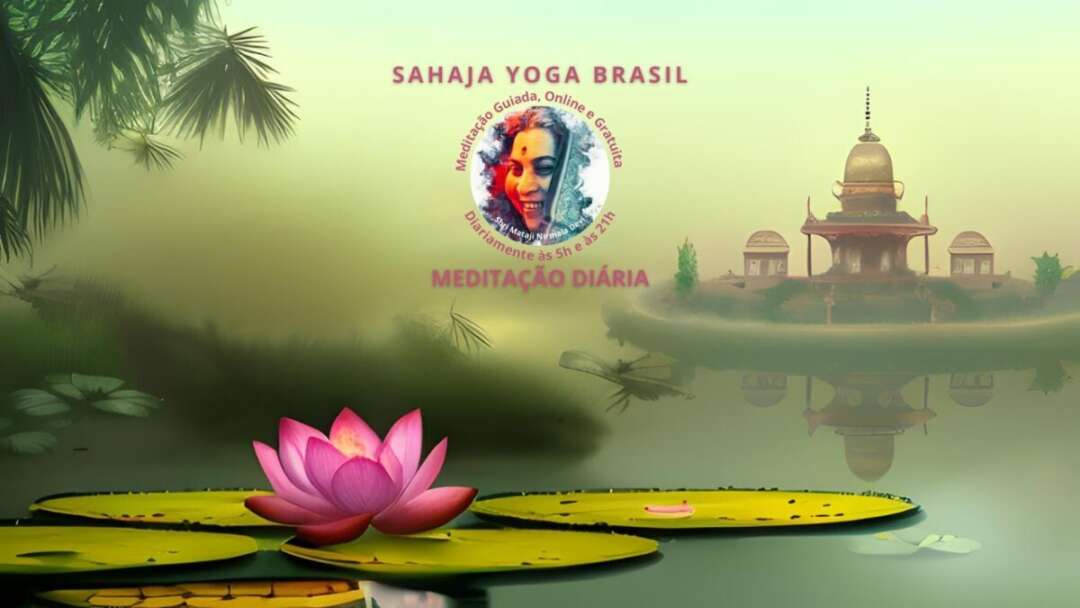 08.08.2023-5h- Meditação Diária- Sahaja Yoga