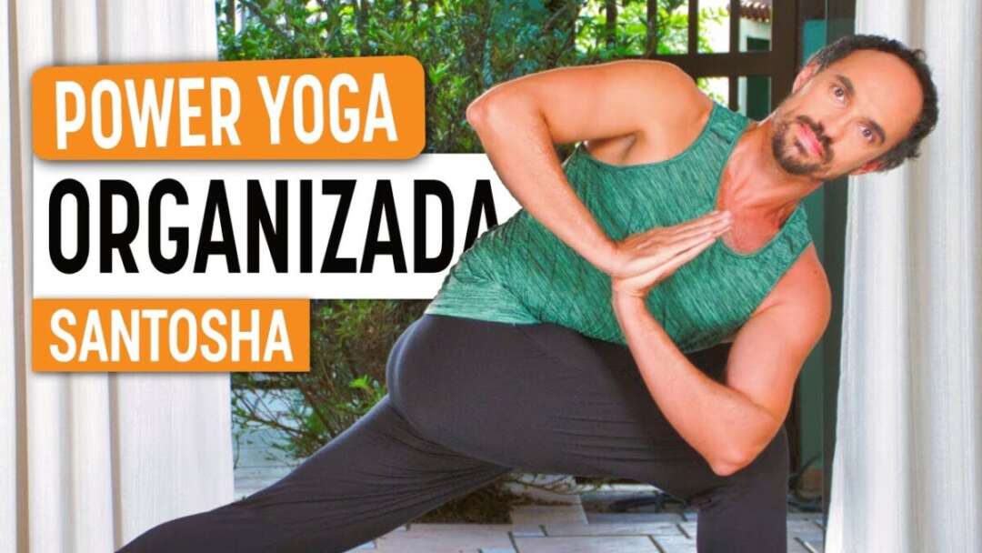 Power Yoga – Como Ser Mais Organizada | Santosha