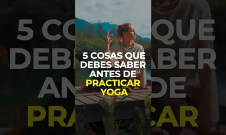 5 Recomendaciones Para Comenzar Tu Práctica De YOGA