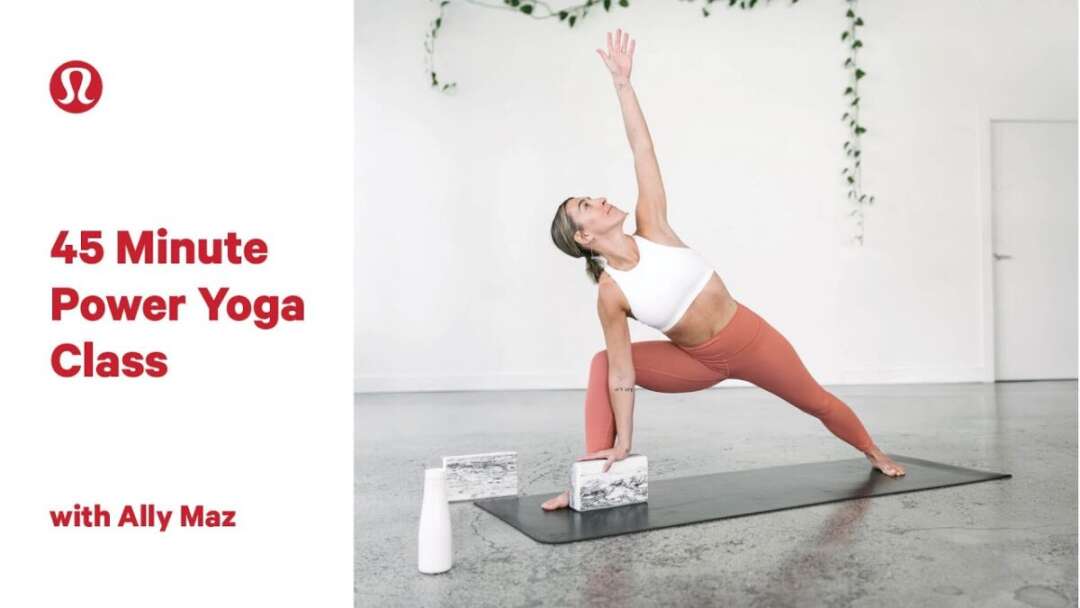 45 Minute Power Yoga Class With Ally Maz | Lululemon