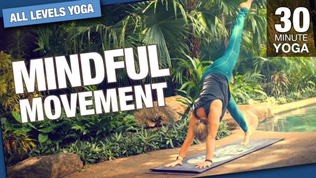 Mindful Movement Yoga In 30 Minutes – Find Your Zen  – Five Parks Yoga