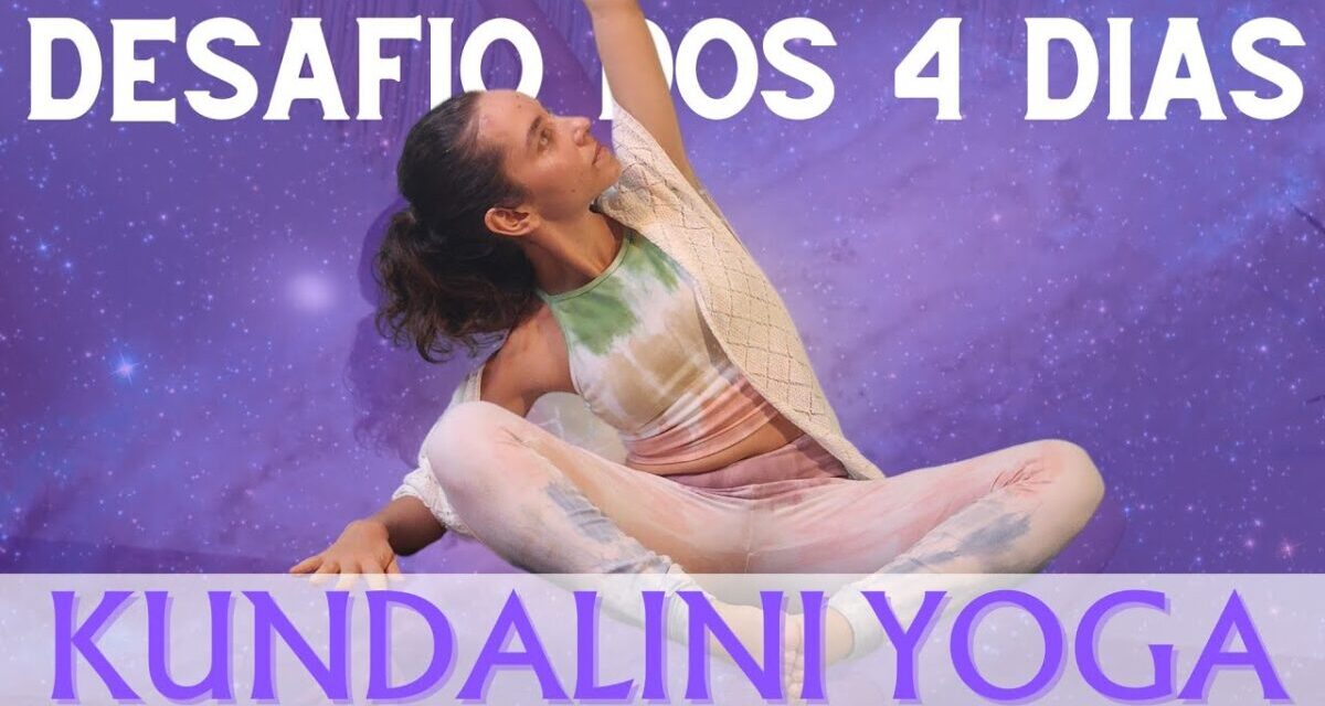 YOGA PARA MUDAR DE VERDADE – 2/4 Desafio Dos 4 Dias