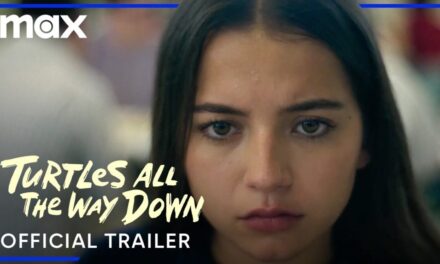 Turtles All The Way Down | Official Trailer | Max