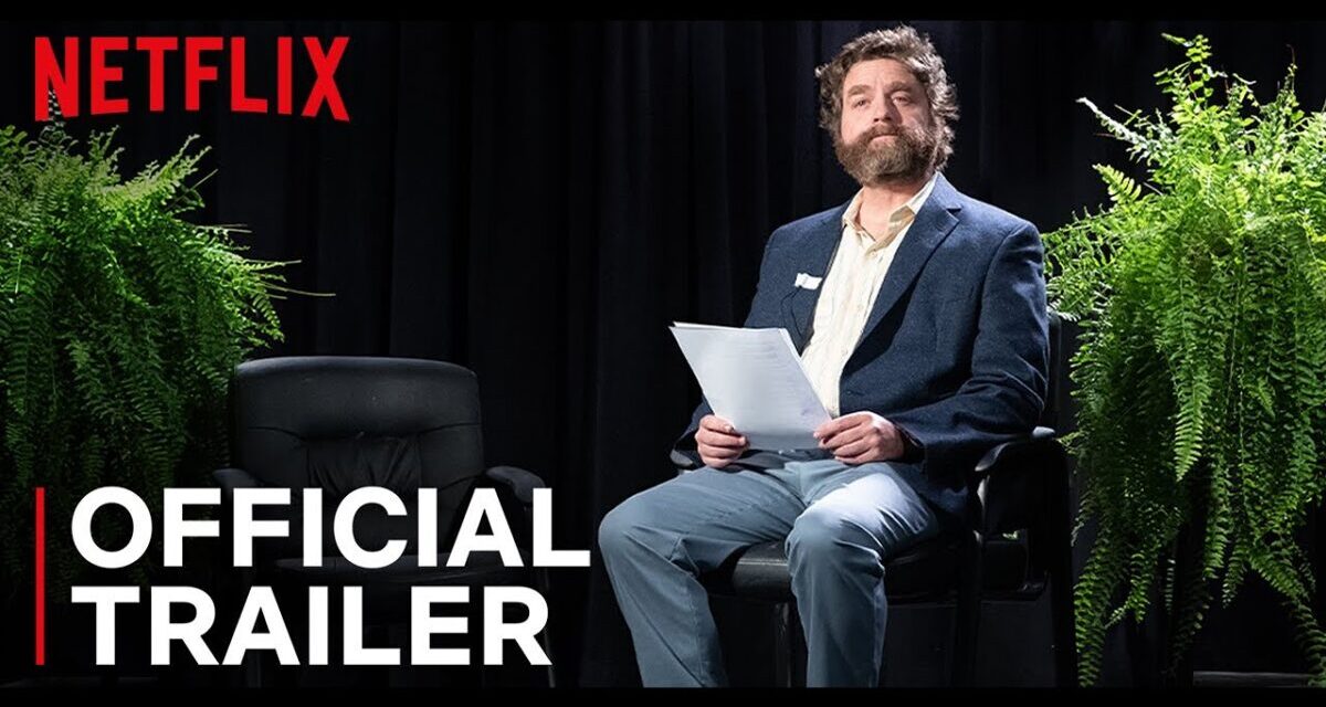 Between Two Ferns: The Movie | Official Trailer | Netflix
