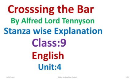 Crossing The Bar By Alfred Lord Tennyson/class  9 English Unit 4/exercise/grade 9 English/unit 4