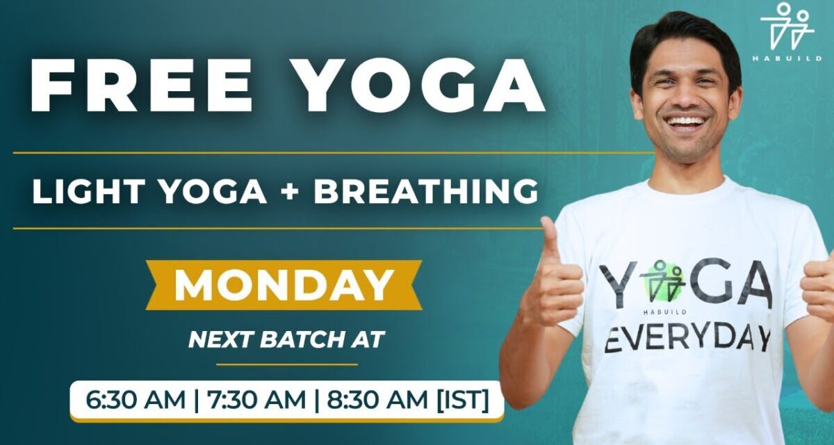 Habuild YOGA Challenge | Light Yoga & Breathing | Saurabh Bothra Yoga | Live M