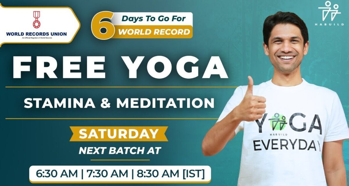 Habuild Yoga | Stamina & Meditation  |  @saurabhbothra   Yoga | Live M