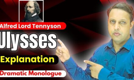 Alfred Tennyson Ulysses Line To Line Explanation Blank Verse Dramatic Monologue @It Little Profits T